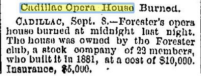 Cadillac Opera House - Sept 1885 Fire